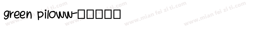green piloww字体转换